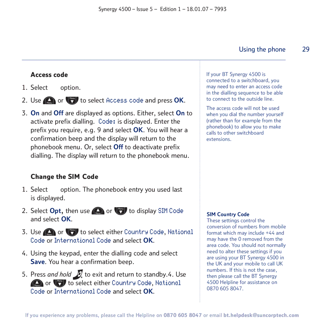 BT SYNERGY 4500 manual Select Option, Use Menu Or Menu to select Access code and press OK 