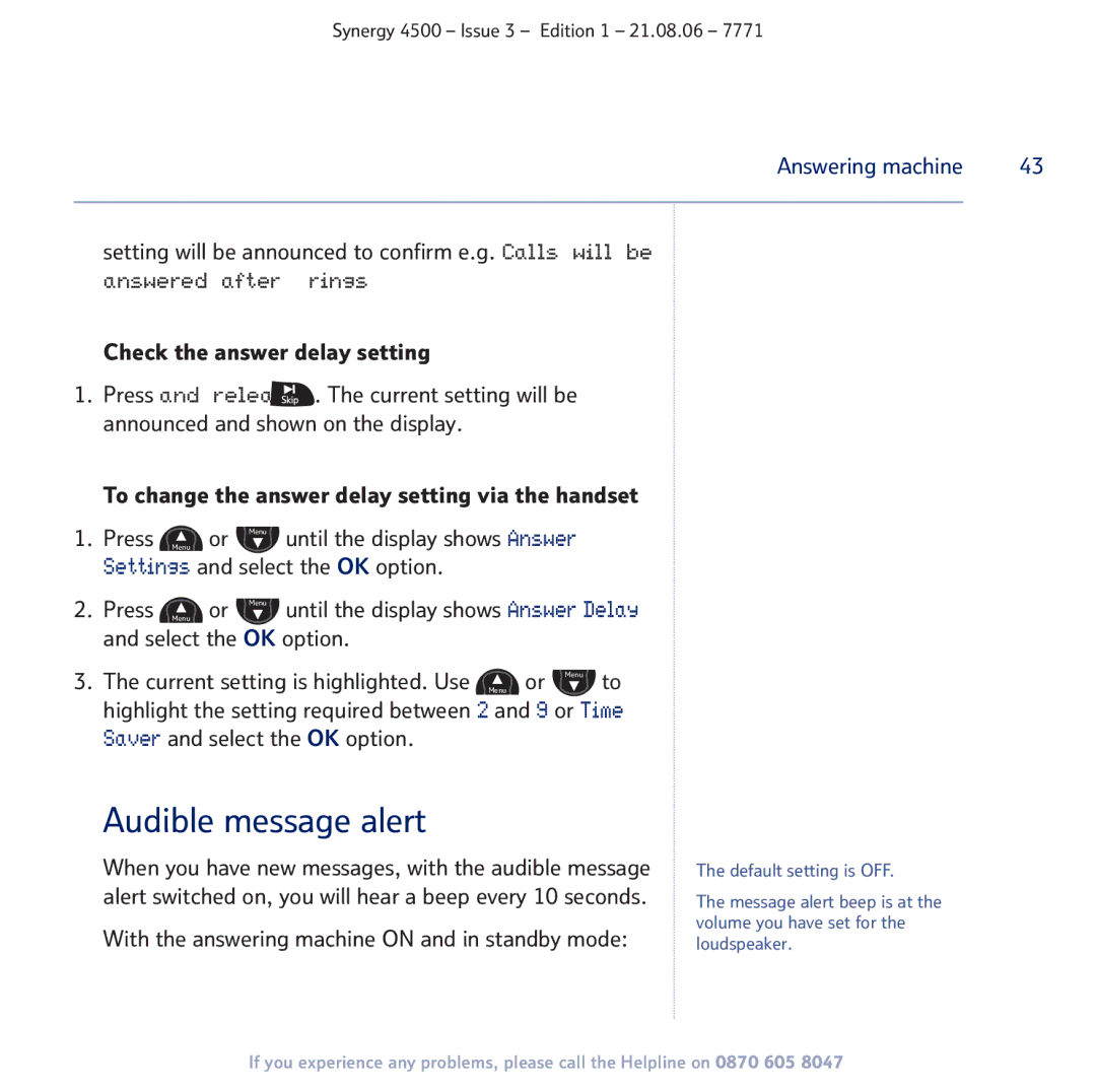 BT SYNERGY 4500 manual Audible message alert, Setting will be announced to confirm e.g. Calls will be 