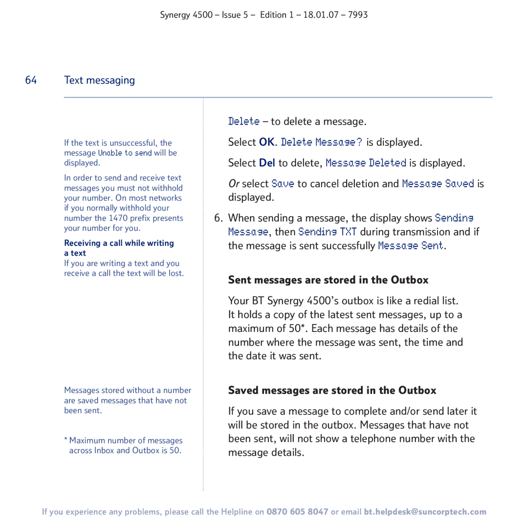 BT SYNERGY 4500 manual Delete to delete a message, Sent messages are stored in the Outbox 