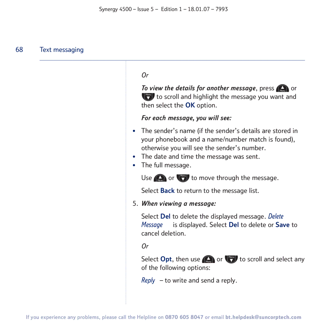 BT SYNERGY 4500 manual Then select the OK option, For each message, you will see 