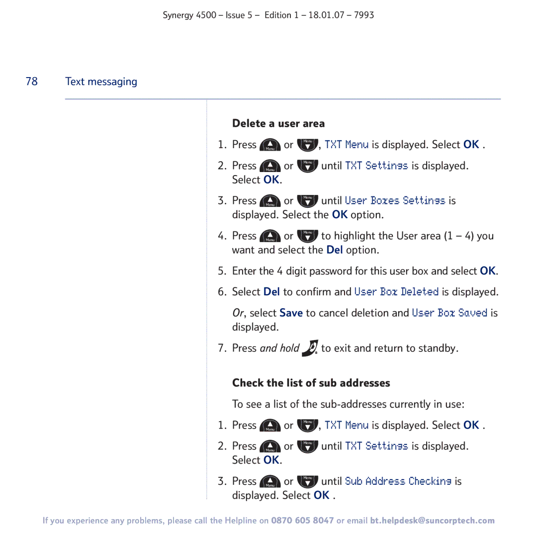 BT SYNERGY 4500 manual Delete a user area Press Menu or Menu Select OK 