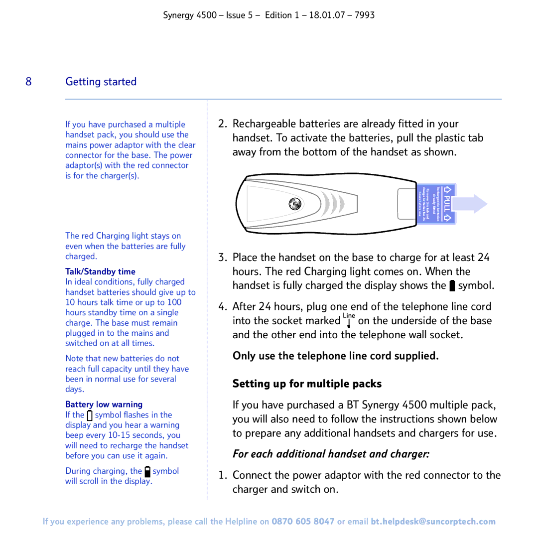 BT SYNERGY 4500 manual After 24 hours, plug one end of the telephone line cord, Talk/Standby time 