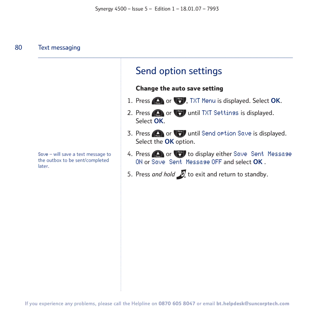BT SYNERGY 4500 manual Send option settings, Sent Message OFF and select OK 
