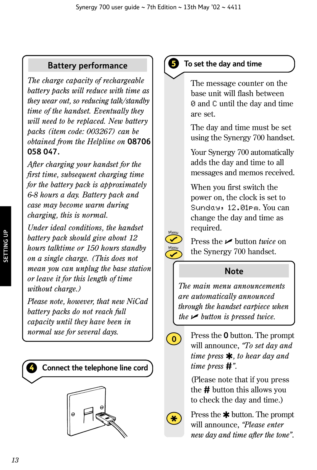 BT Synergy 700 manual 058, Connect the telephone line cord To set the day and time, New day and time after the tone 