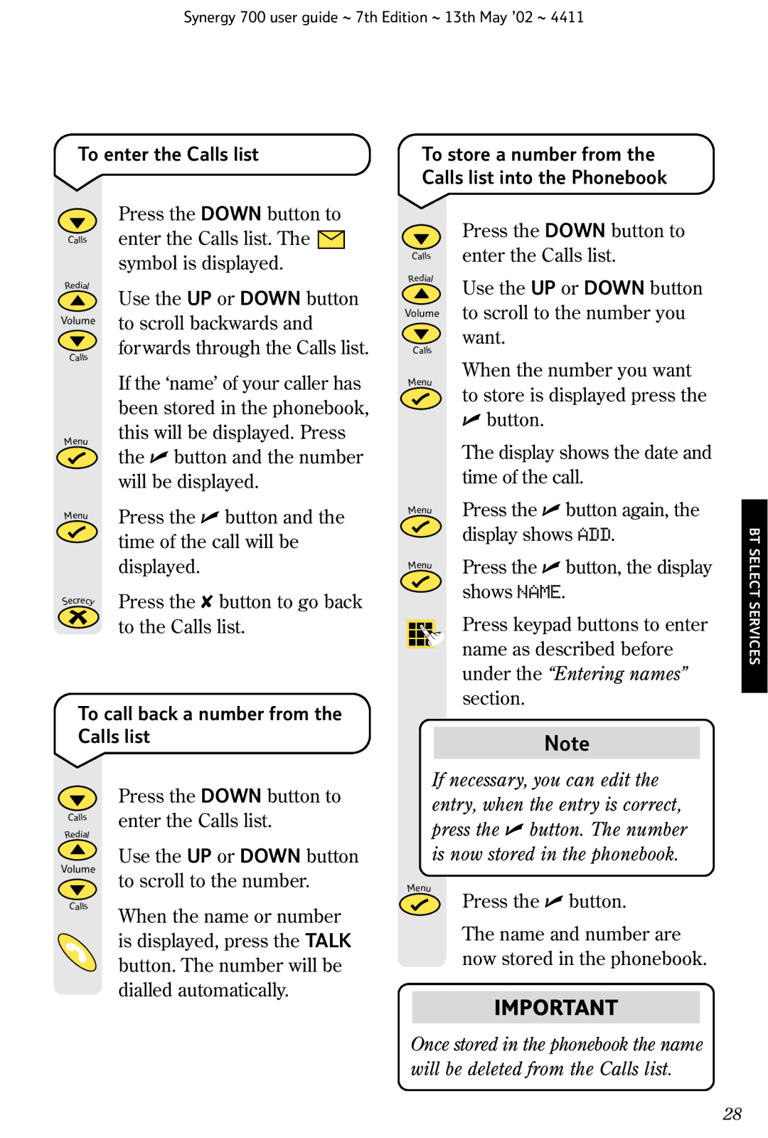 BT Synergy 700 manual To enter the Calls list, To call back a number from the Calls list, Enter the Calls list 