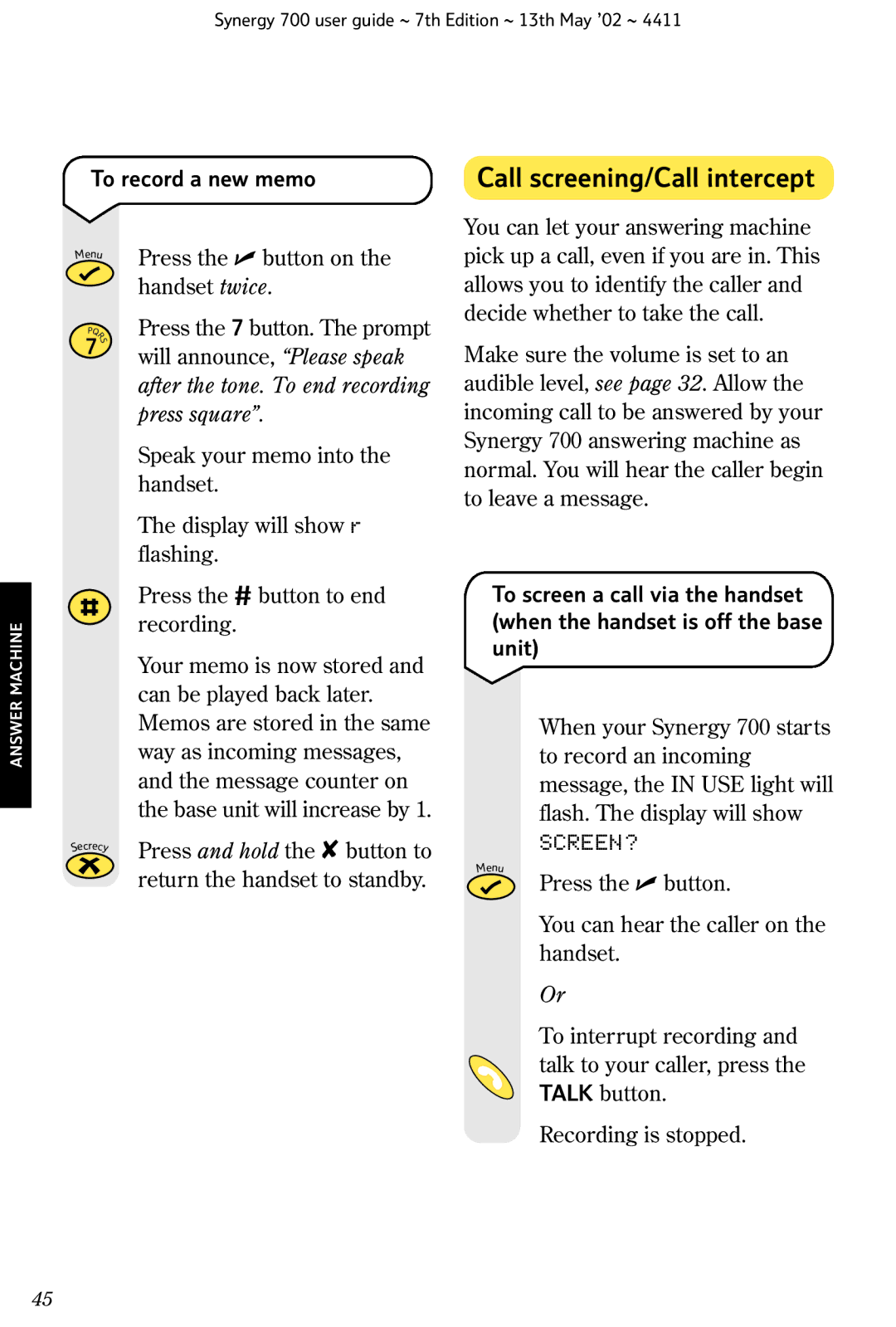 BT Synergy 700 manual Call screening/Call intercept, To record a new memo, After the tone. To end recording press square 