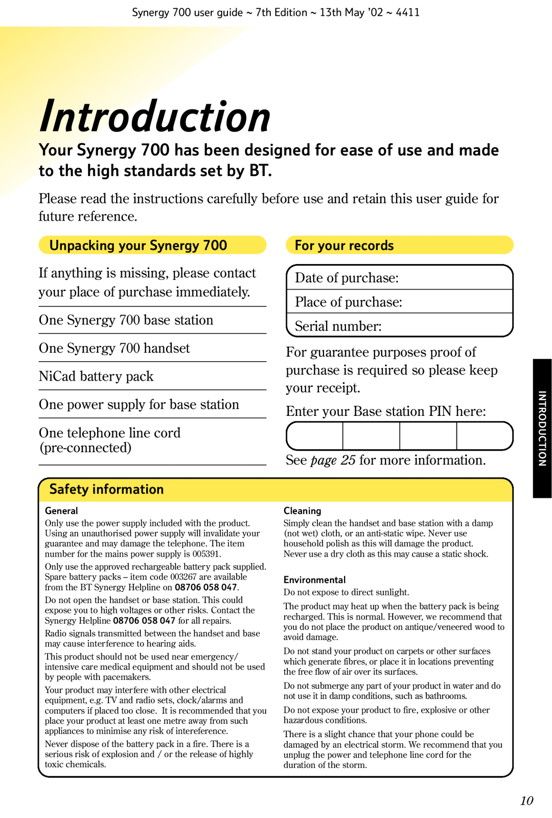 BT Synergy 700 manual Introduction, Unpacking your Synergy, For your records, Safety information 