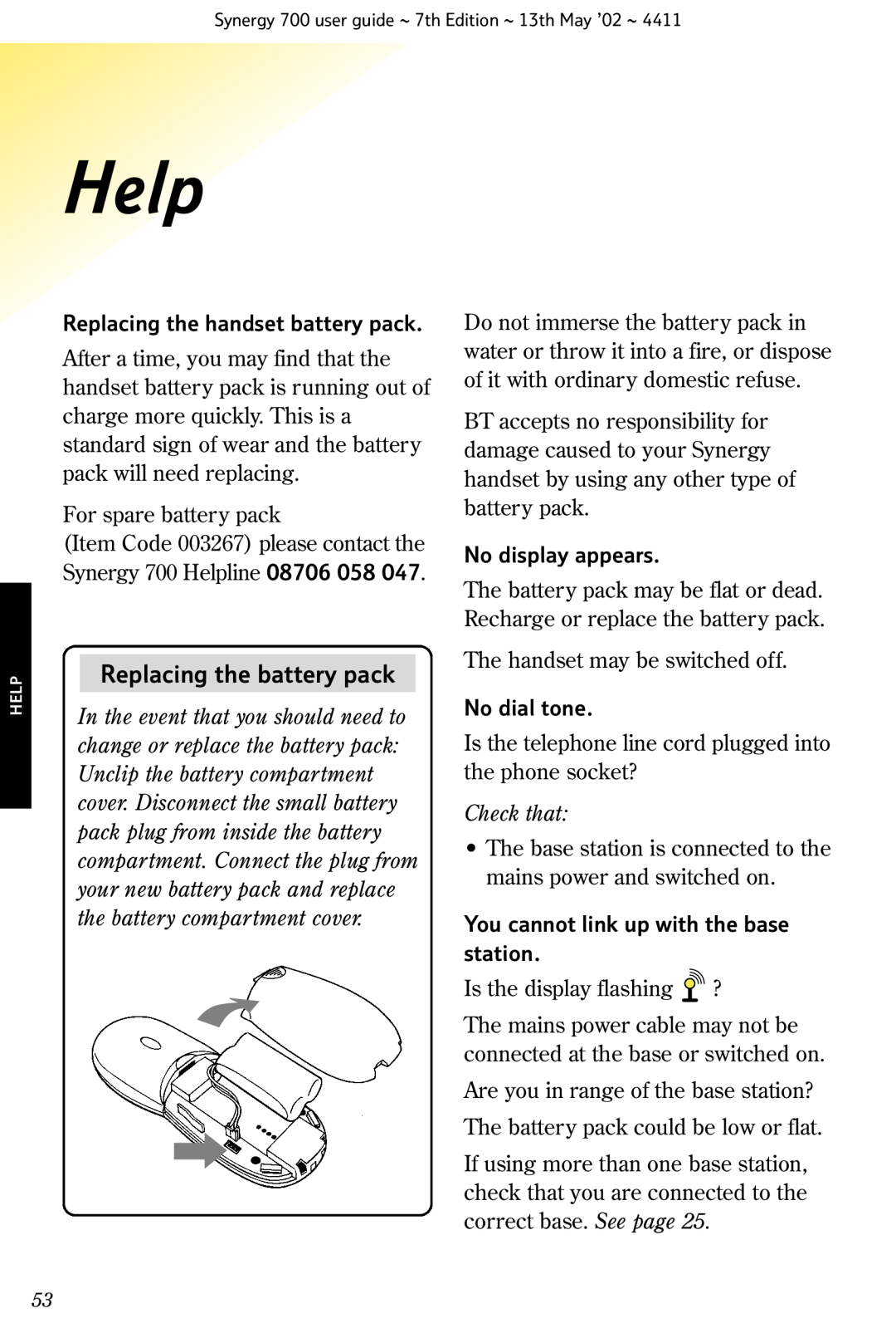 BT Synergy 700 Help, Replacing the battery pack, Replacing the handset battery pack, No display appears, No dial tone 