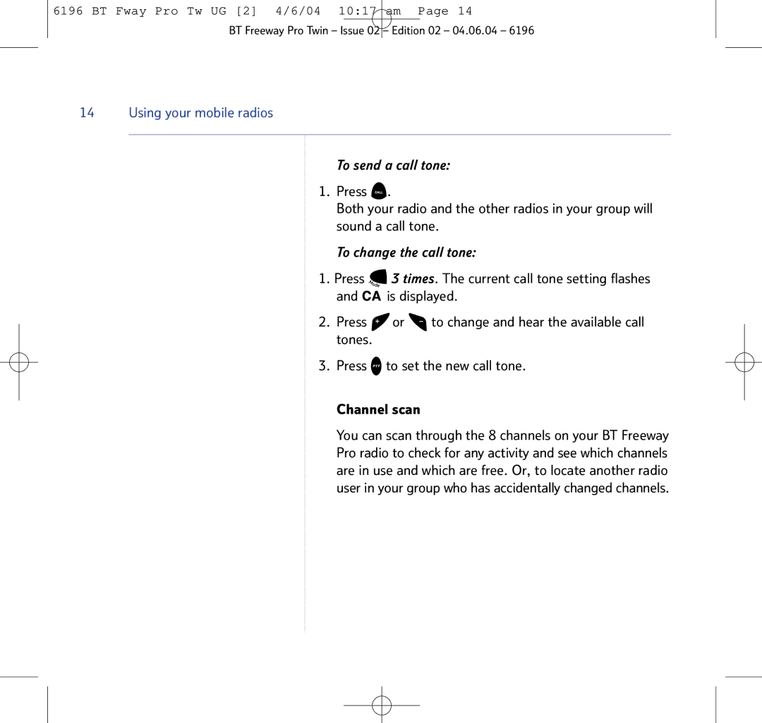 BT Twin Radio manual To send a call tone, To change the call tone 