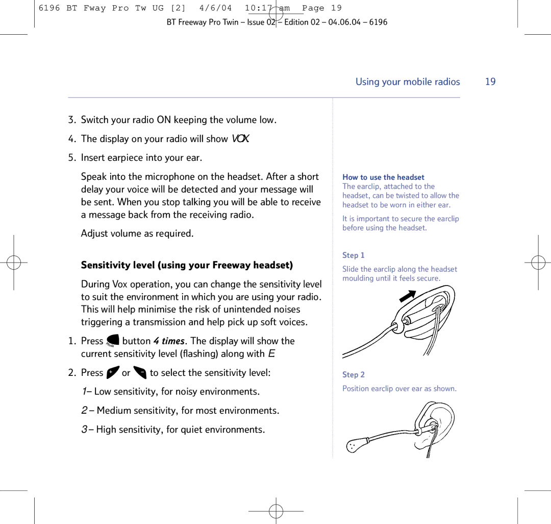 BT Twin Radio manual Message back from the receiving radio, Adjust volume as required 