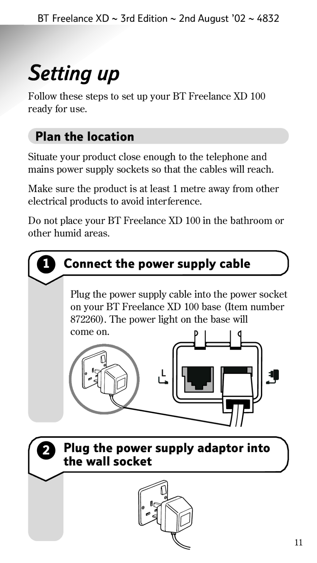 BT Twin Setting up, Plan the location, Connect the power supply cable, Plug the power supply adaptor into the wall socket 