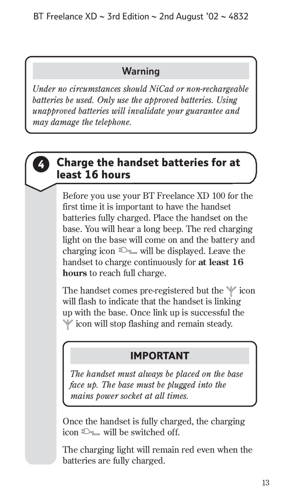 BT Twin manual Charge the handset batteries for at least 16 hours 