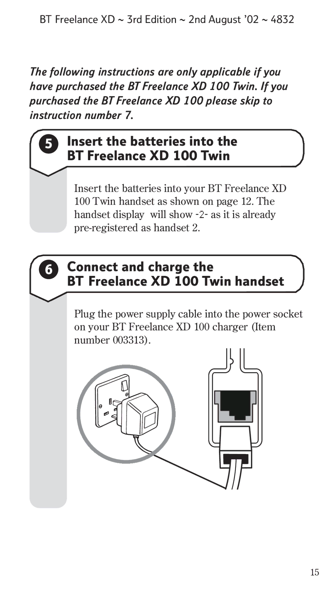 BT manual Insert the batteries into the BT Freelance XD 100 Twin, Connect and charge BT Freelance XD 100 Twin handset 