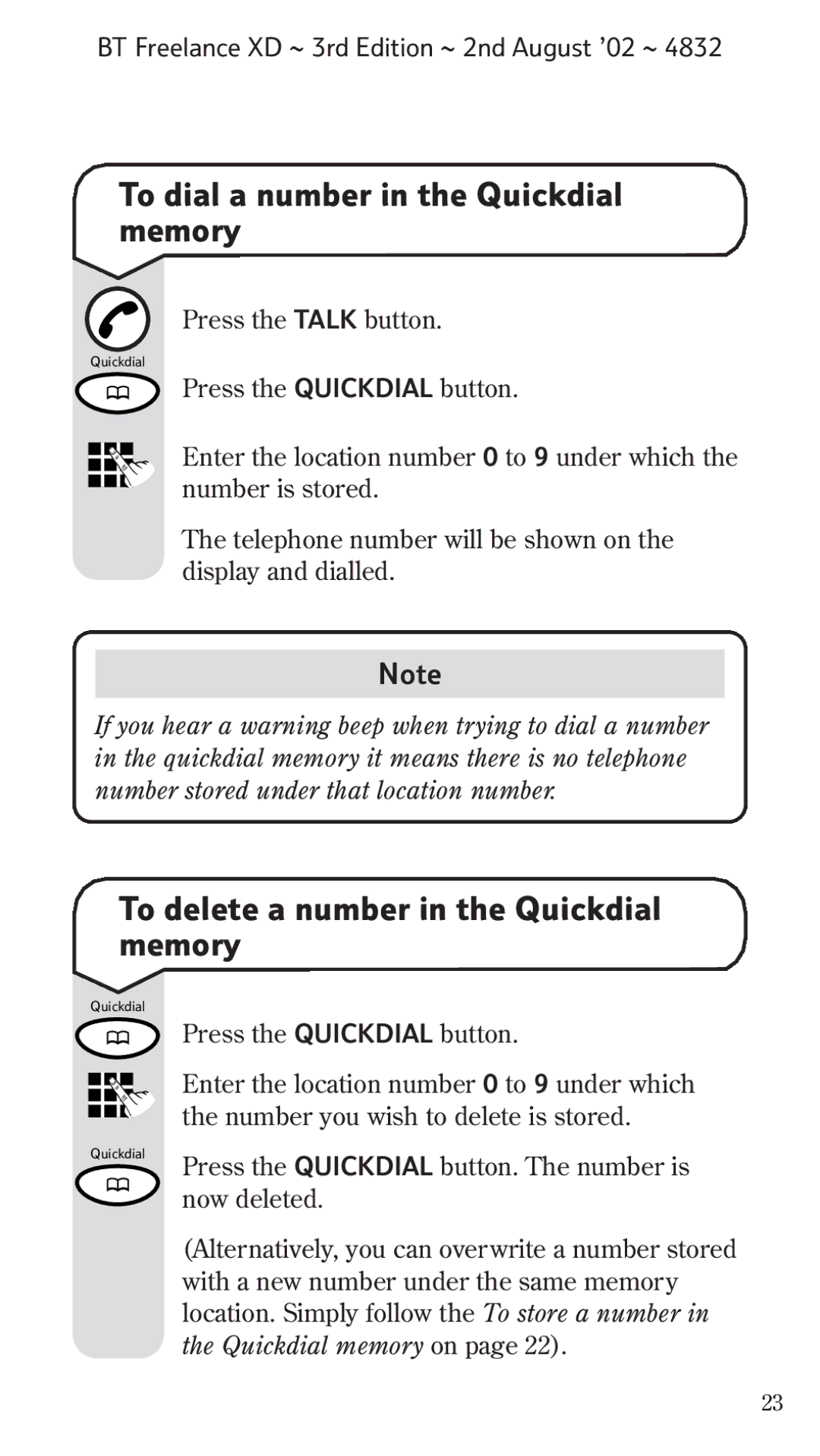 BT Twin manual To dial a number in the Quickdial memory, To delete a number in the Quickdial memory 