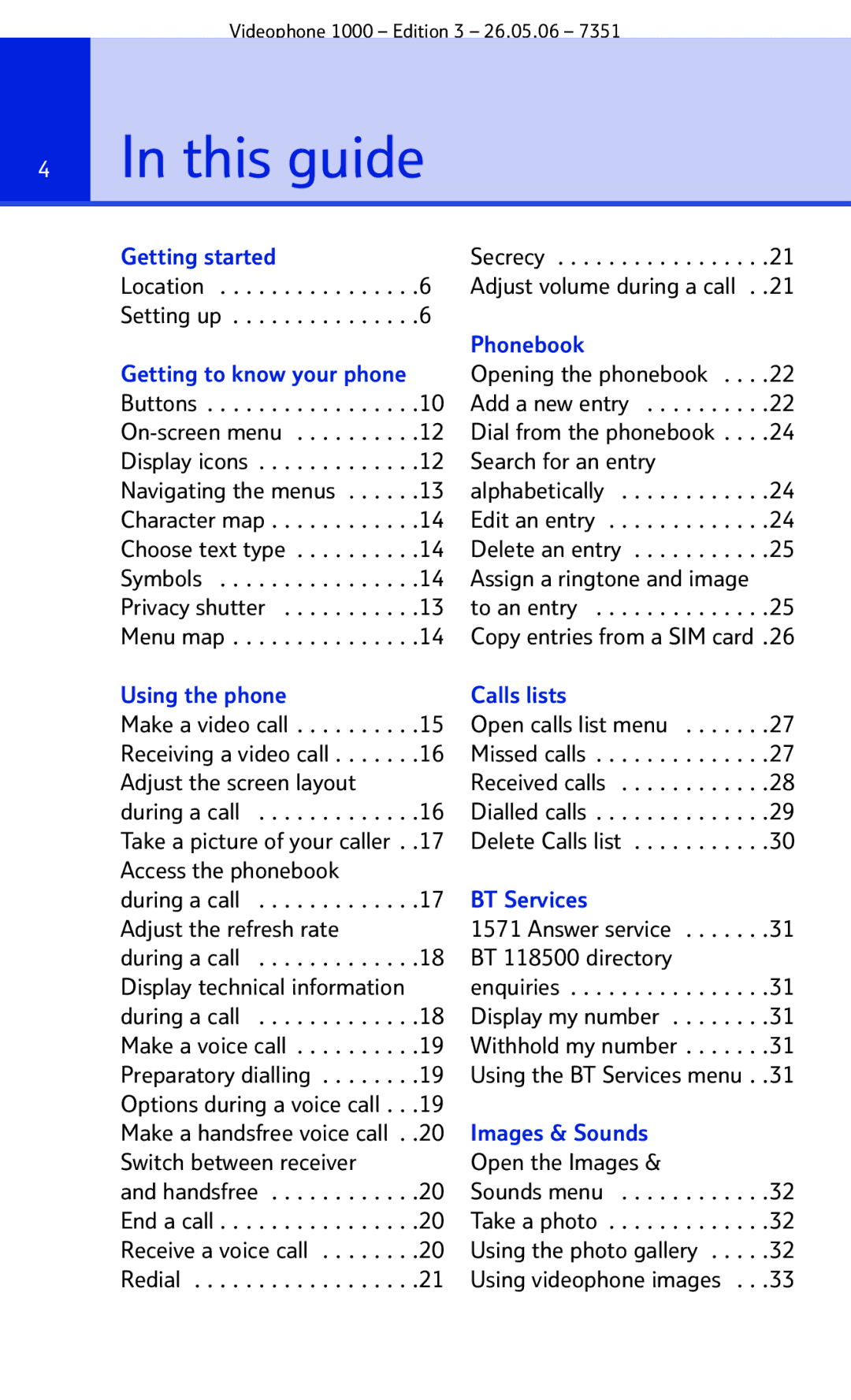 BT Videophone 1000 manual This guide, Location . . . . . . . . . . . . . . . .6 Setting up, Open the Images 