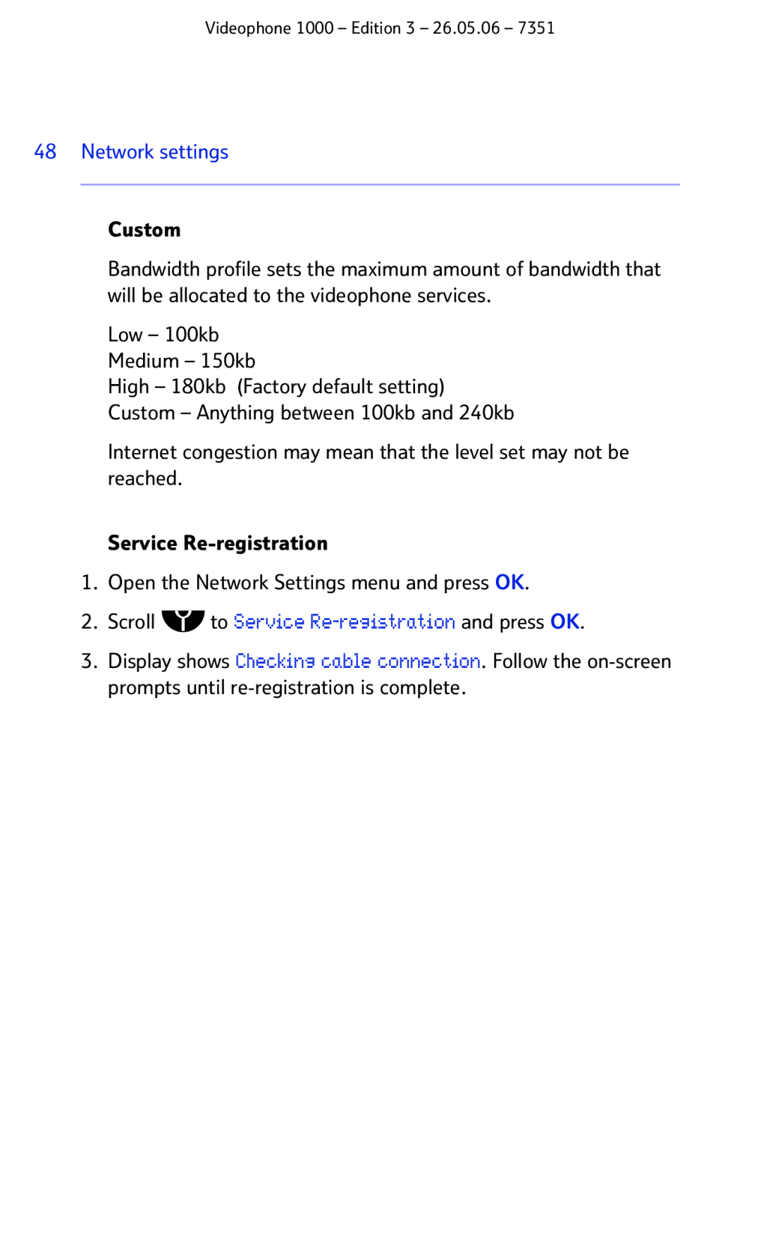 BT Videophone 1000 manual Scroll to Service Re-registration and press OK 