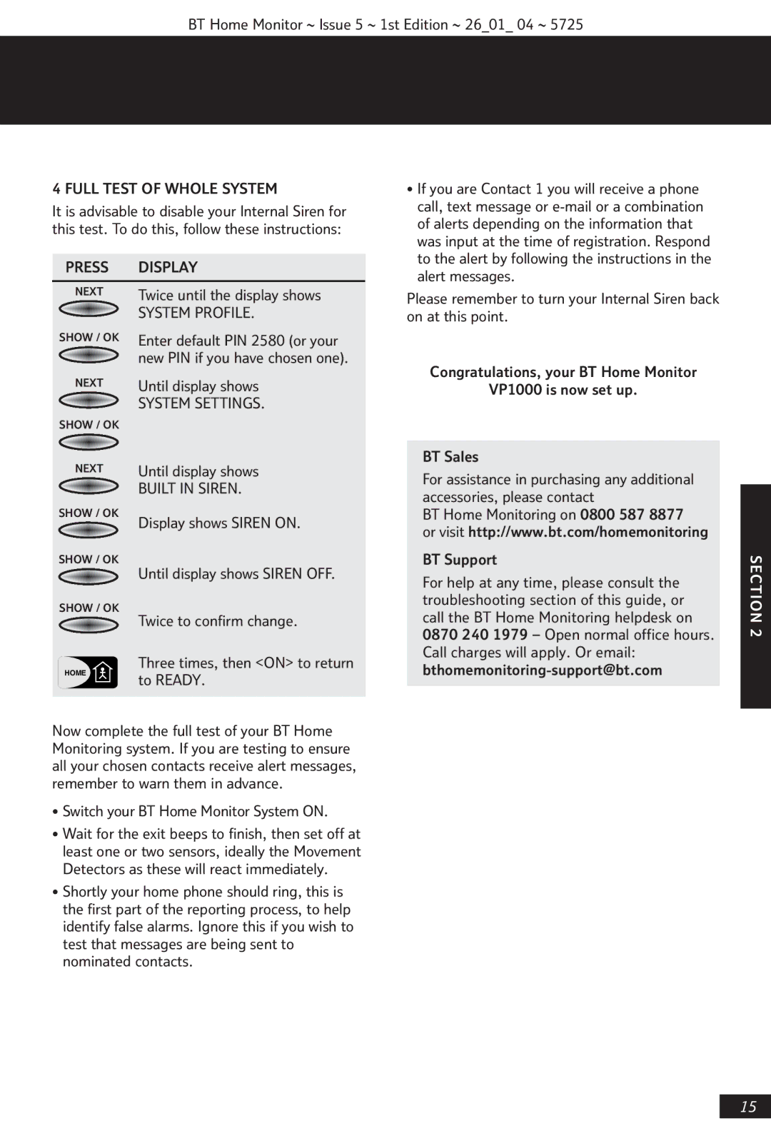 BT VP1000 manual Full Test of Whole System, System Settings, Built in Siren, Switch your BT Home Monitor System on 