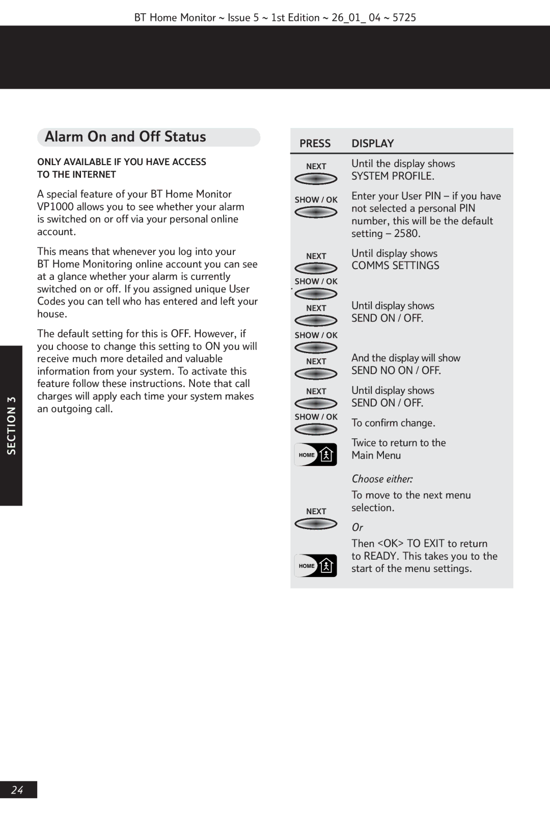 BT VP1000 manual Alarm On and Off Status, Send on / OFF, Send no on / OFF 