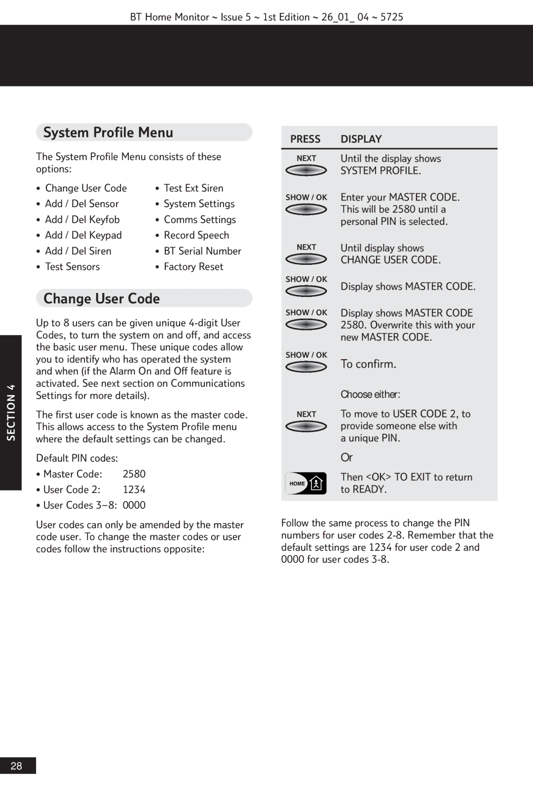 BT VP1000 manual System Profile Menu, Change User Code 