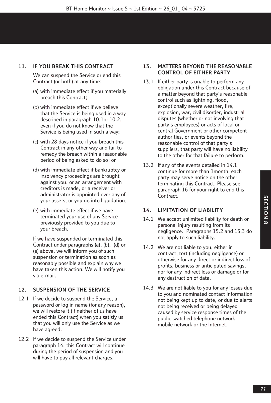 BT VP1000 If YOU Break this Contract, Suspension of the Service, Matters Beyond the Reasonable Control of Either Party 