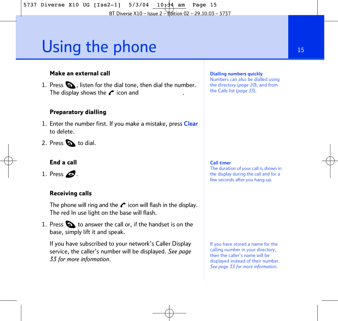 BT X10 manual Using the phone, Make an external call 