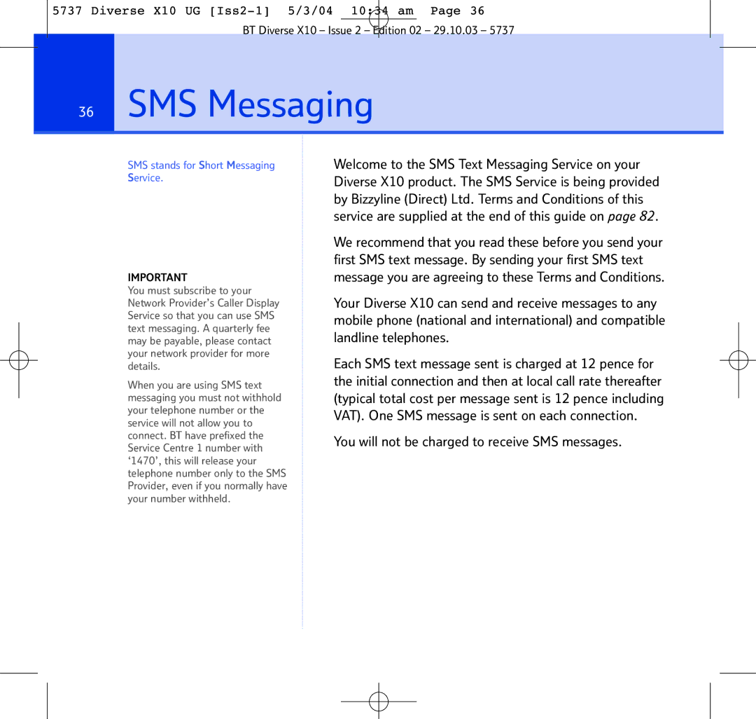 BT X10 manual SMS Messaging, You will not be charged to receive SMS messages 