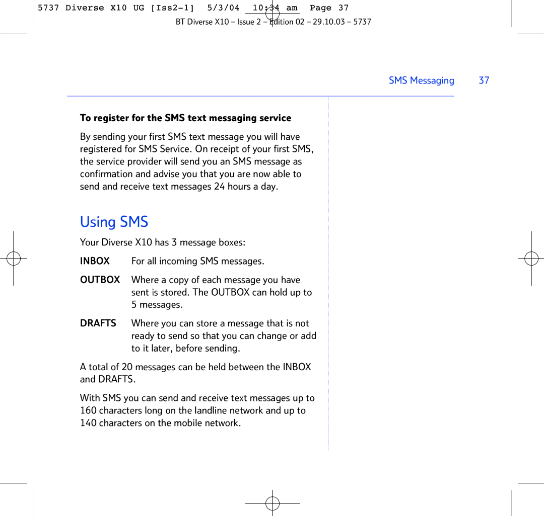 BT X10 manual Using SMS, To register for the SMS text messaging service 