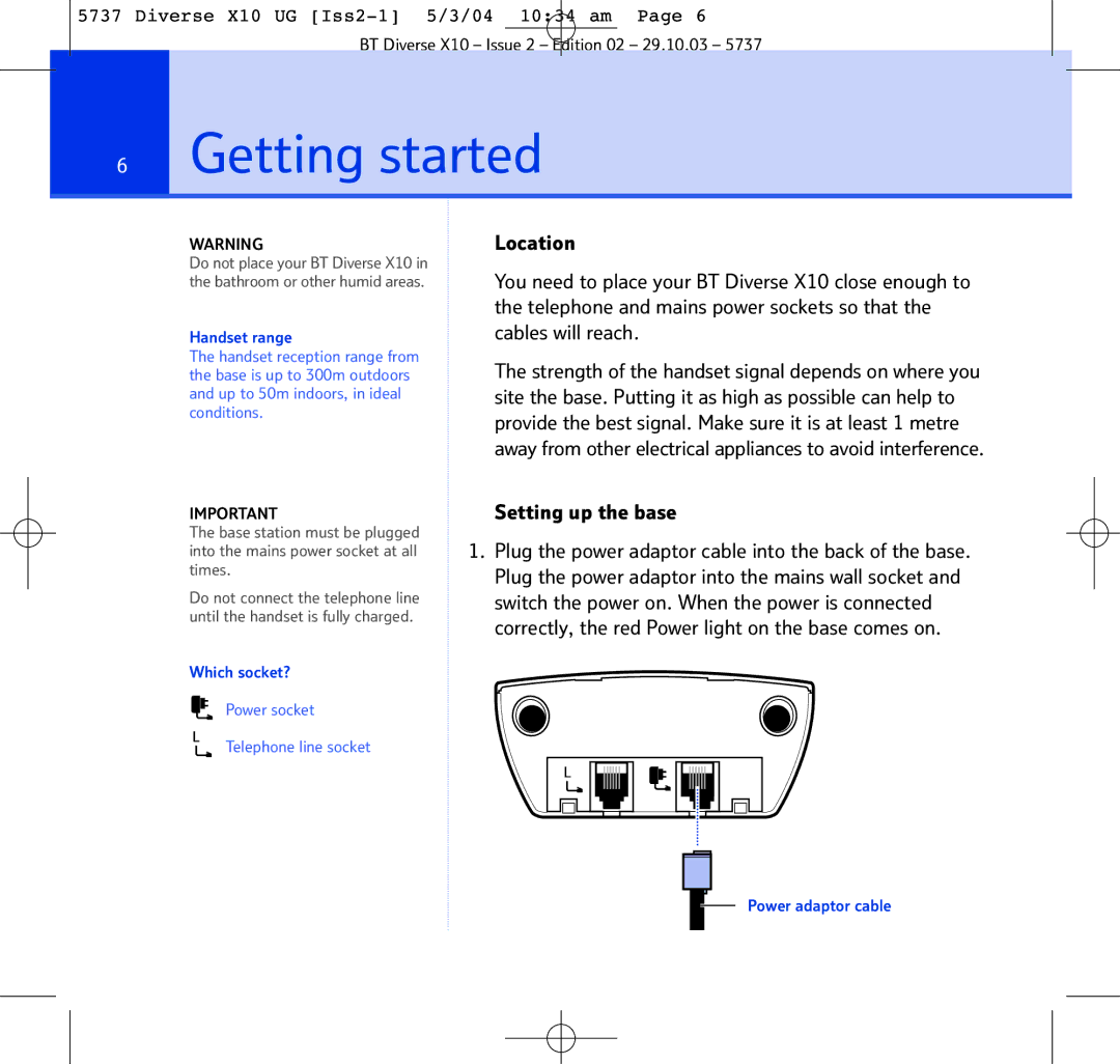 BT X10 manual Getting started, Setting up the base 