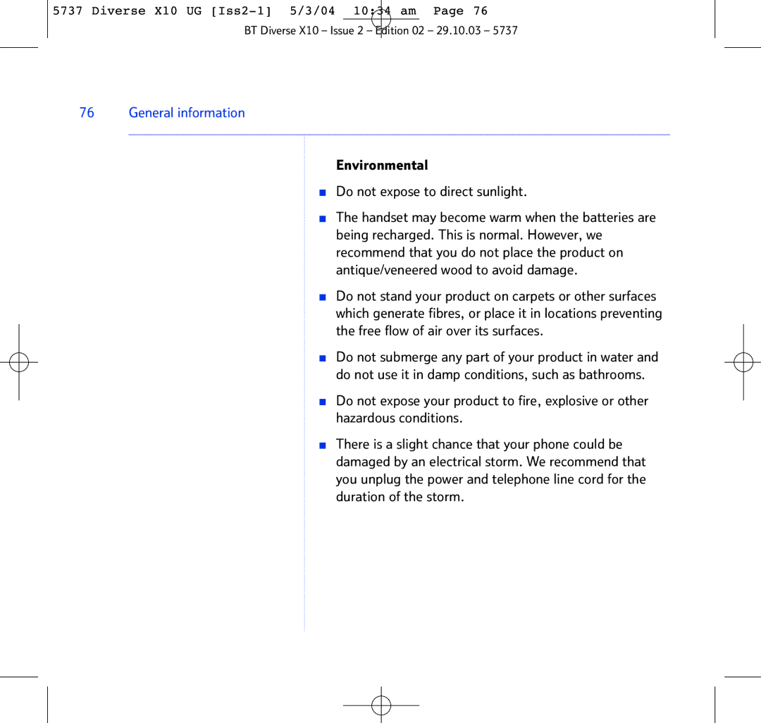 BT X10 manual General information, Environmental Do not expose to direct sunlight 