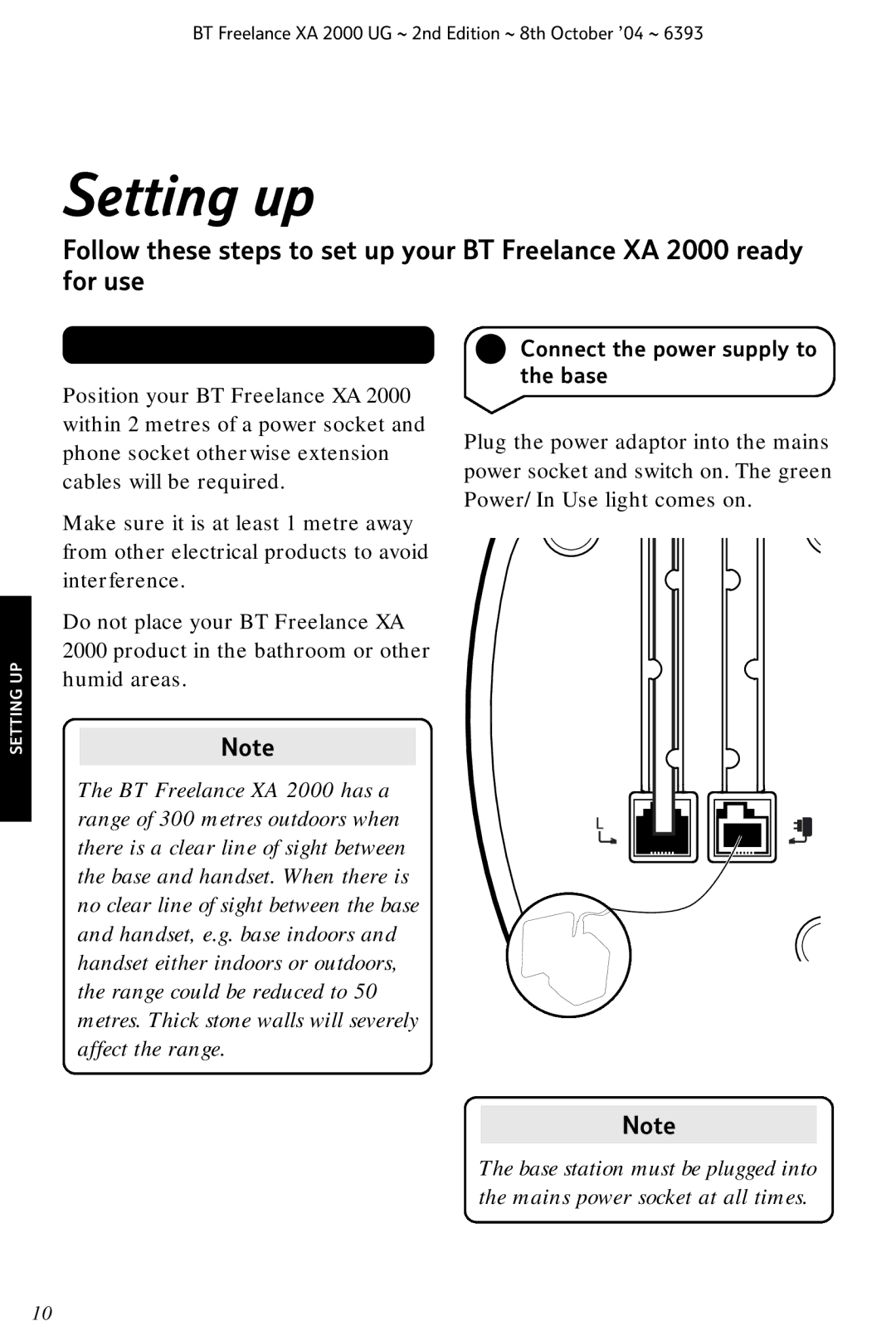 BT XA 2000 manual Setting up, Plan the location, Connect the power supply to the base 