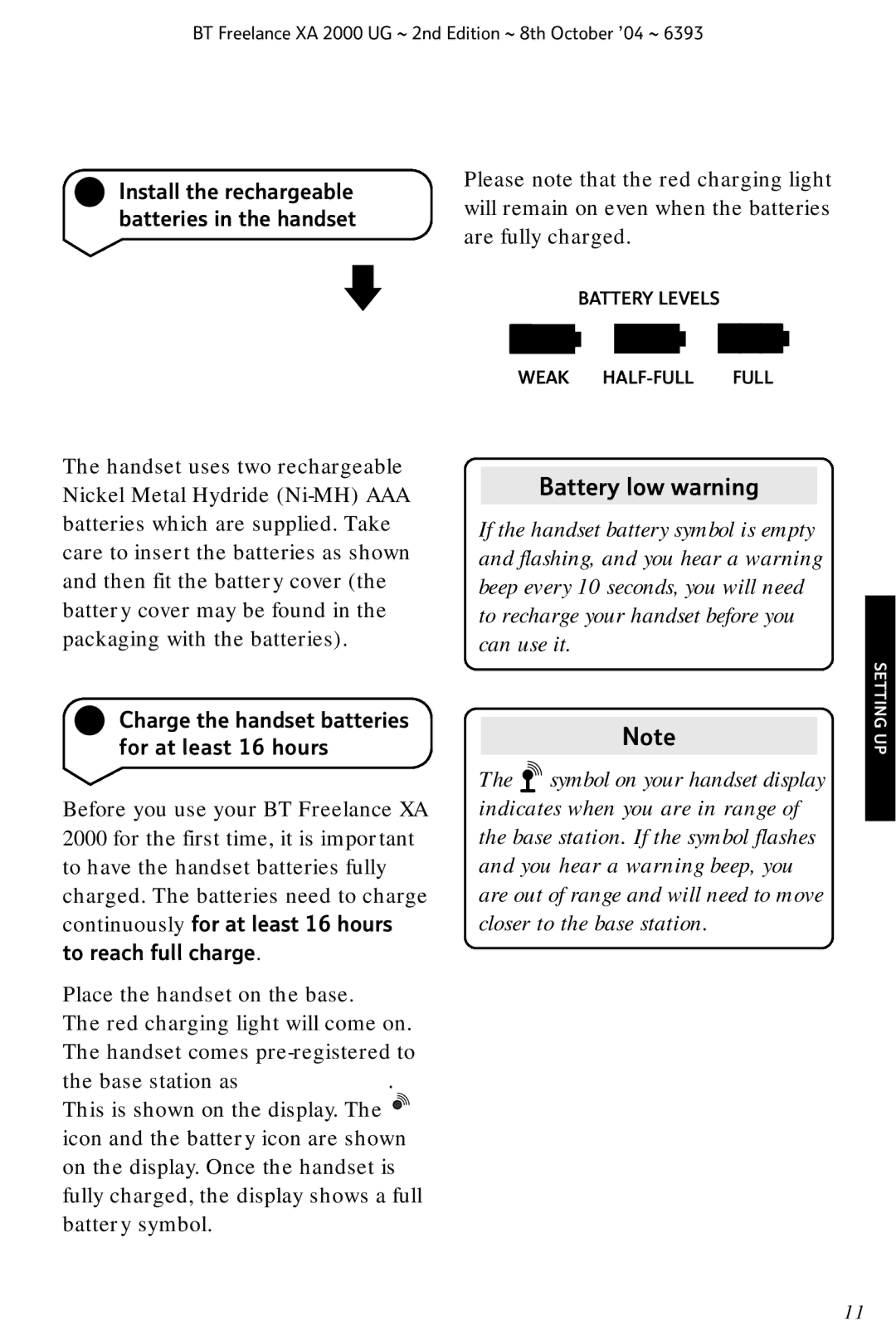 BT XA 2000 manual Battery low warning, To reach full charge 