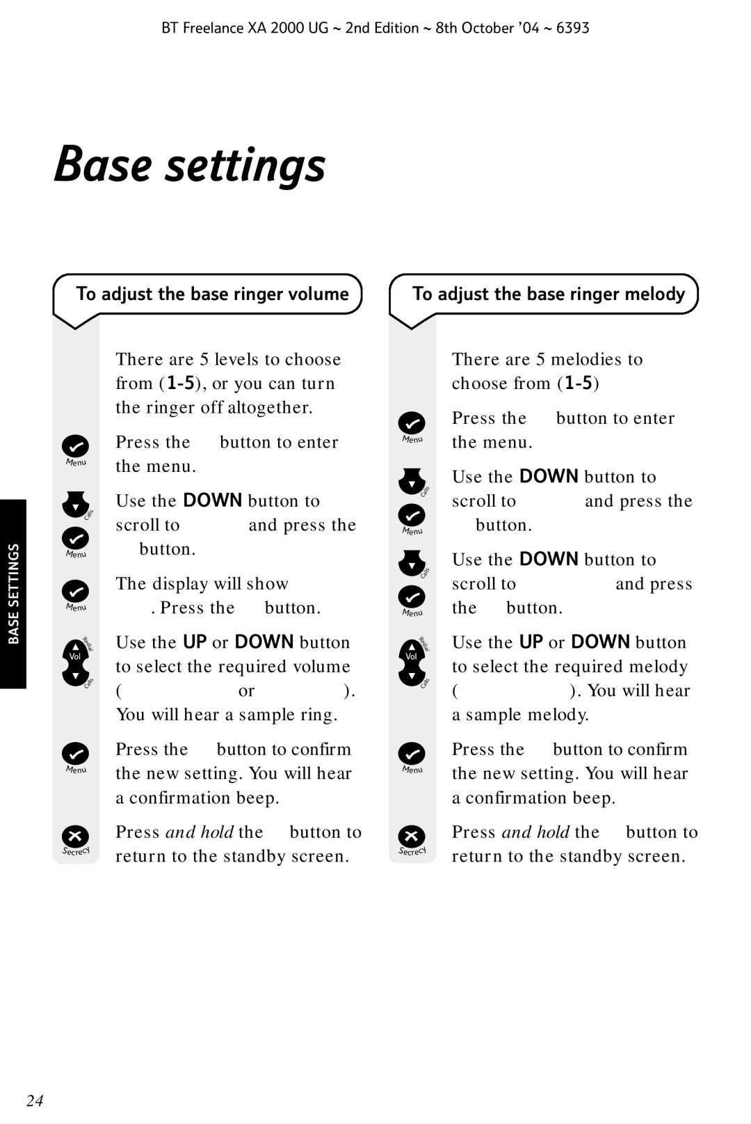 BT XA 2000 manual Base settings, To adjust the base ringer volume, To adjust the base ringer melody 