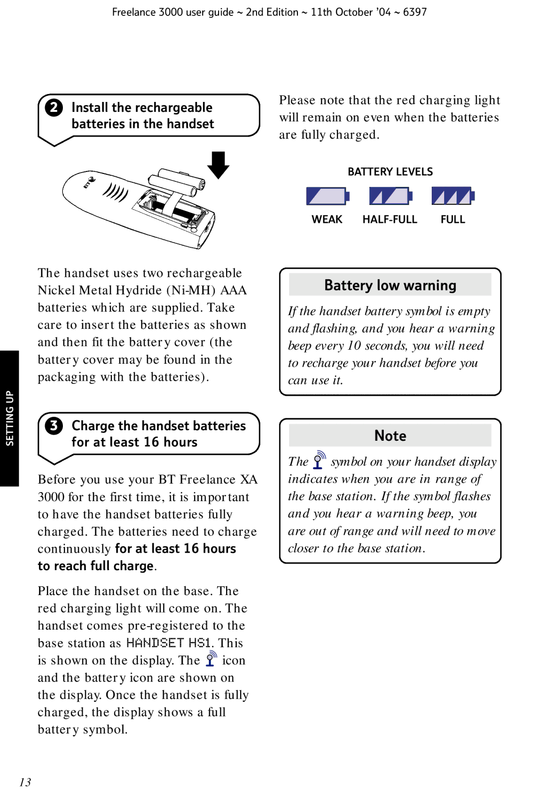 BT XA 3000 manual Battery low warning, To reach full charge 