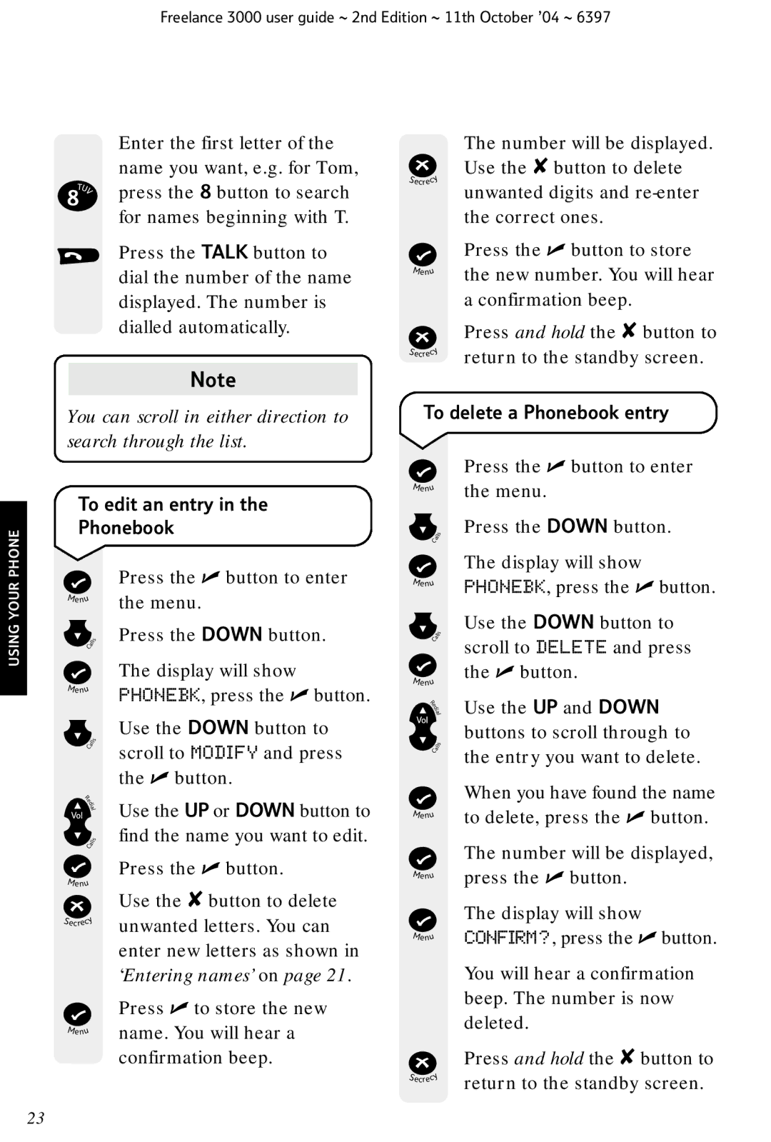 BT XA 3000 manual To edit an entry Phonebook, ‘Entering names’ on, To delete a Phonebook entry 