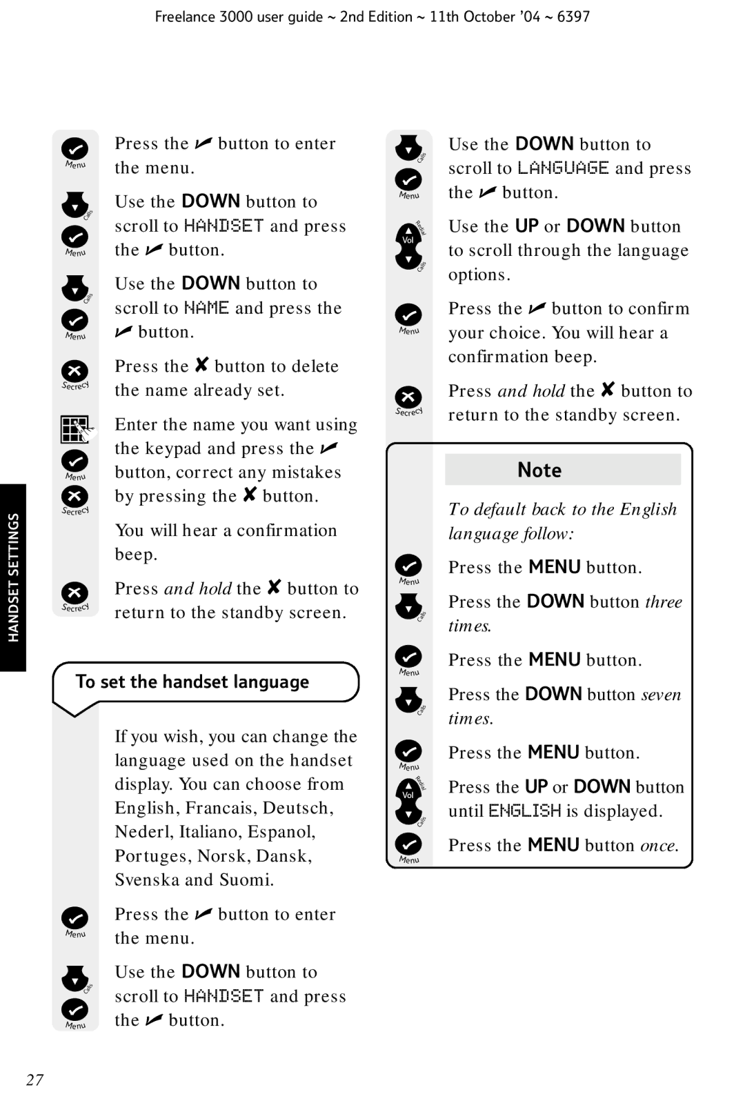 BT XA 3000 manual To default back to the English language follow, To set the handset language 