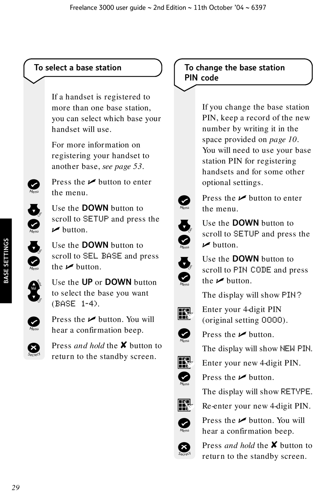 BT XA 3000 manual To select a base station To change the base station PIN code 