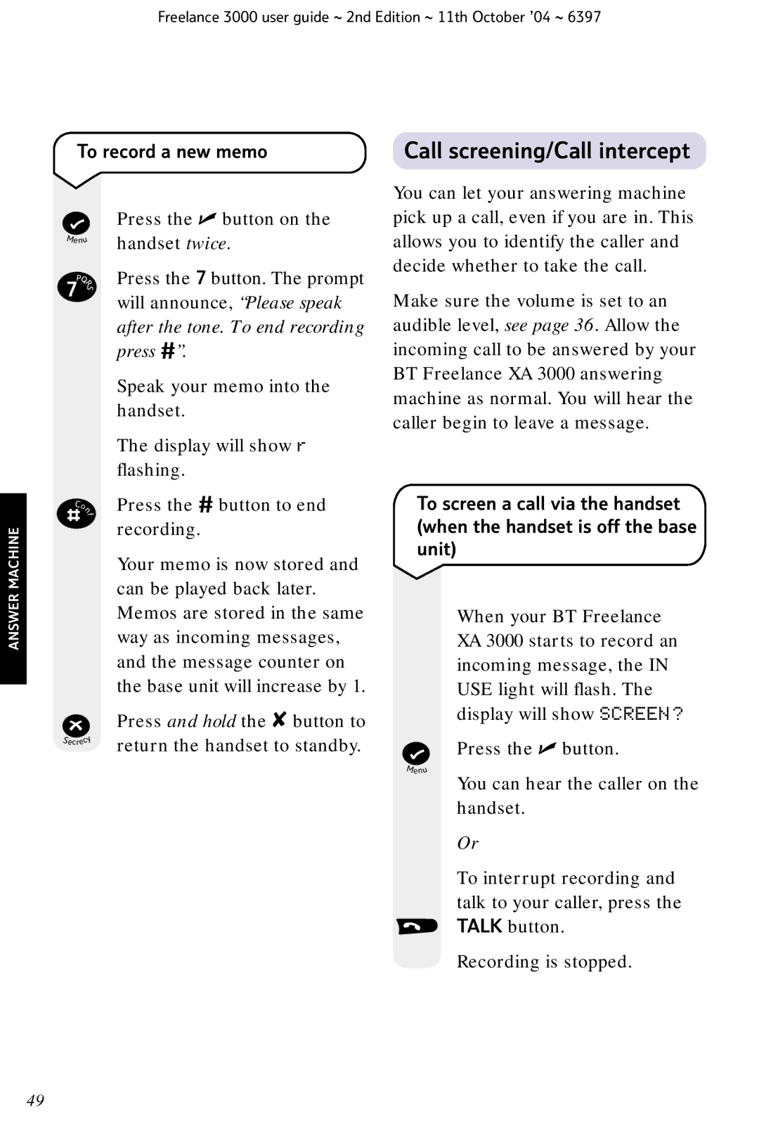 BT XA 3000 manual Call screening/Call intercept, To record a new memo 