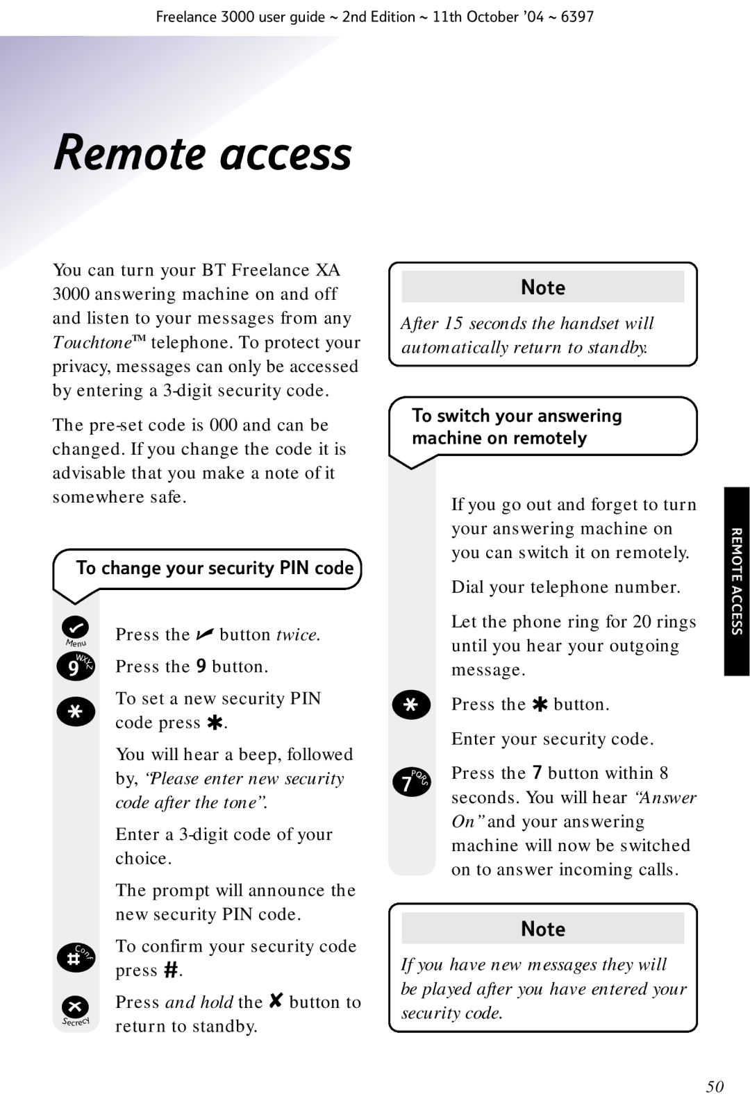BT XA 3000 manual Remote access, To change your security PIN code 