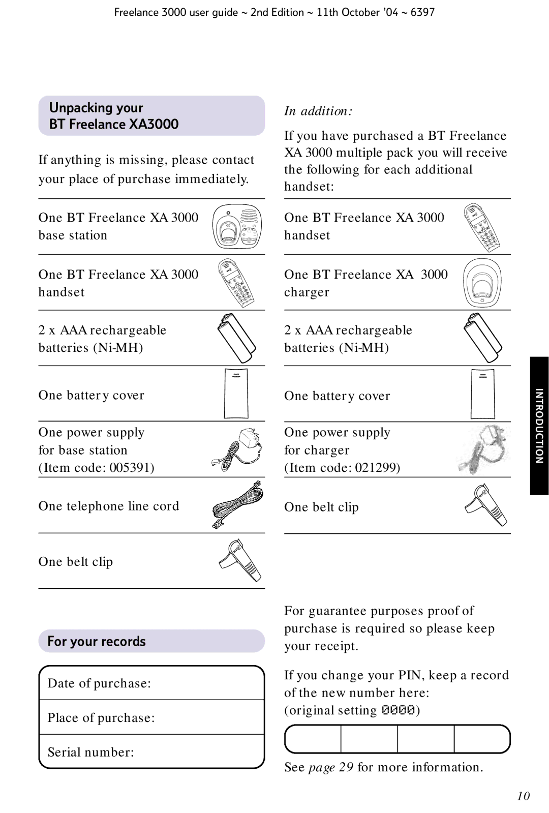 BT XA 3000 manual Unpacking your BT Freelance XA3000, Addition, For your records 