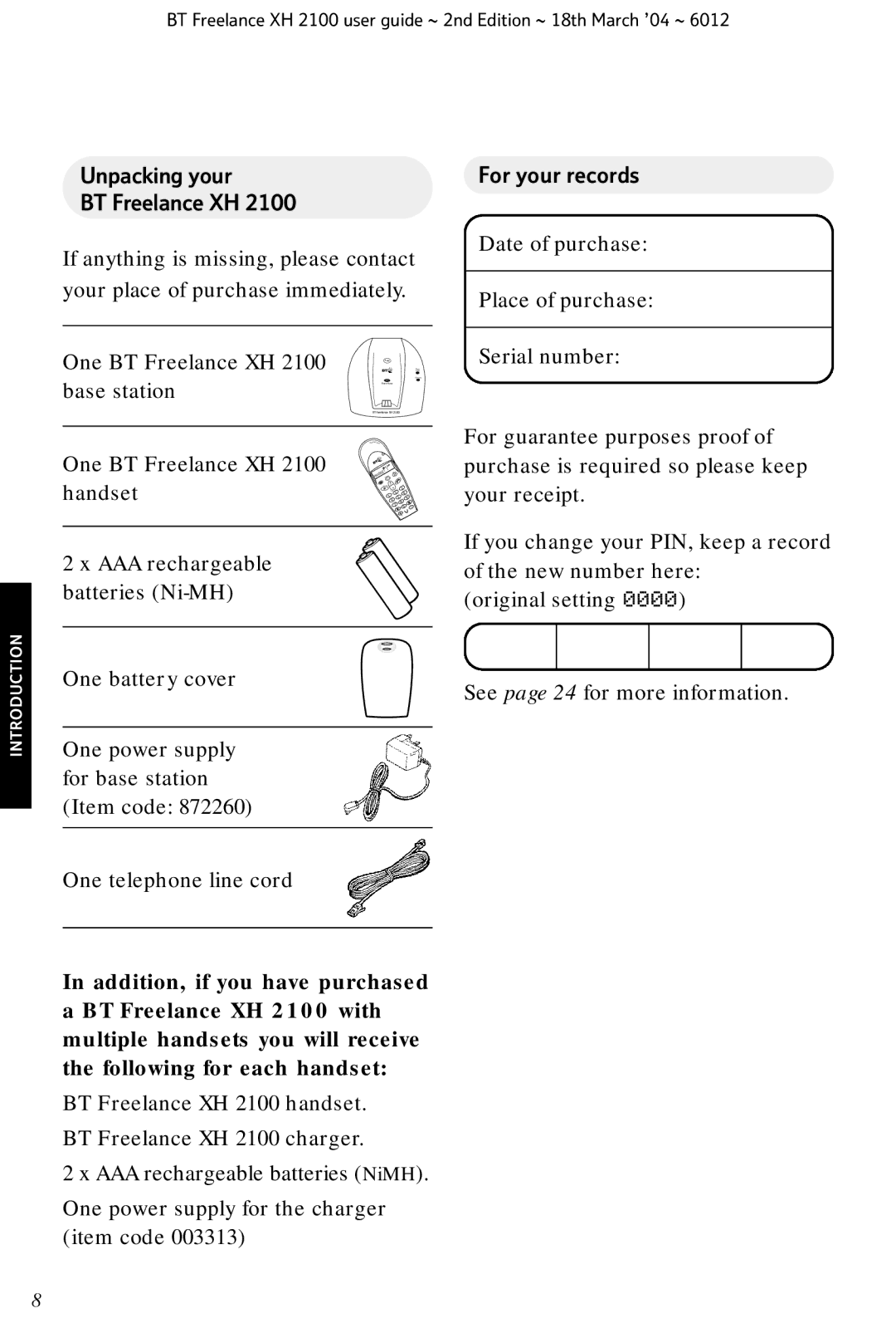 BT XH 2100 manual Unpacking your BT Freelance XH, For your records 