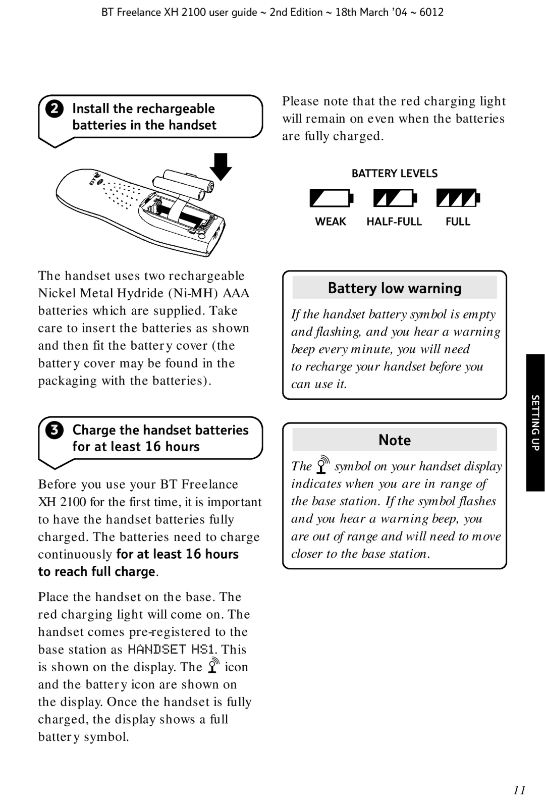 BT XH 2100 manual Battery low warning 