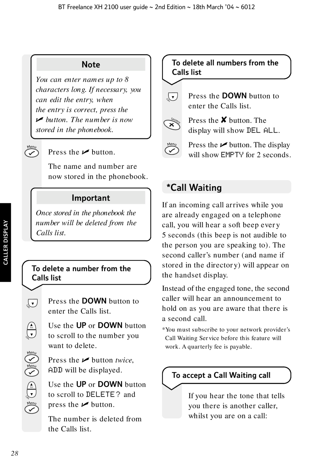 BT XH 2100 manual Call Waiting, To delete a number from the Calls list, To delete all numbers from the Calls list 