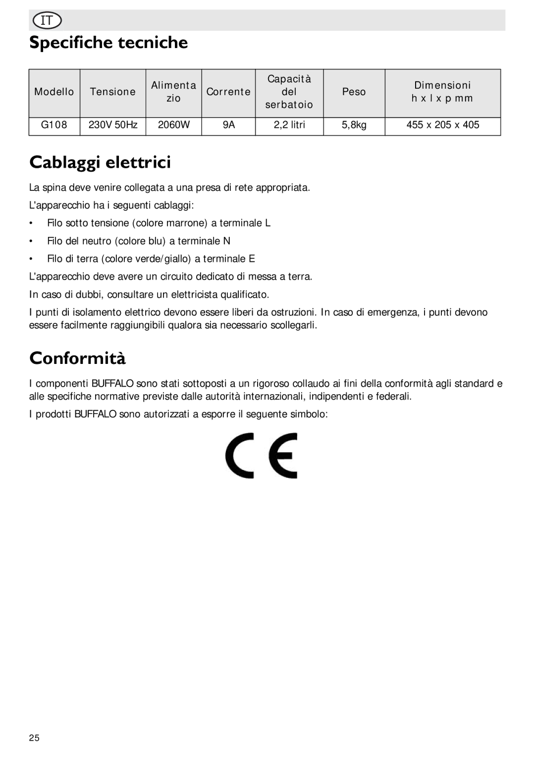 Buffalo Import G108 manual Specifiche tecniche, Cablaggi elettrici, Conformità 