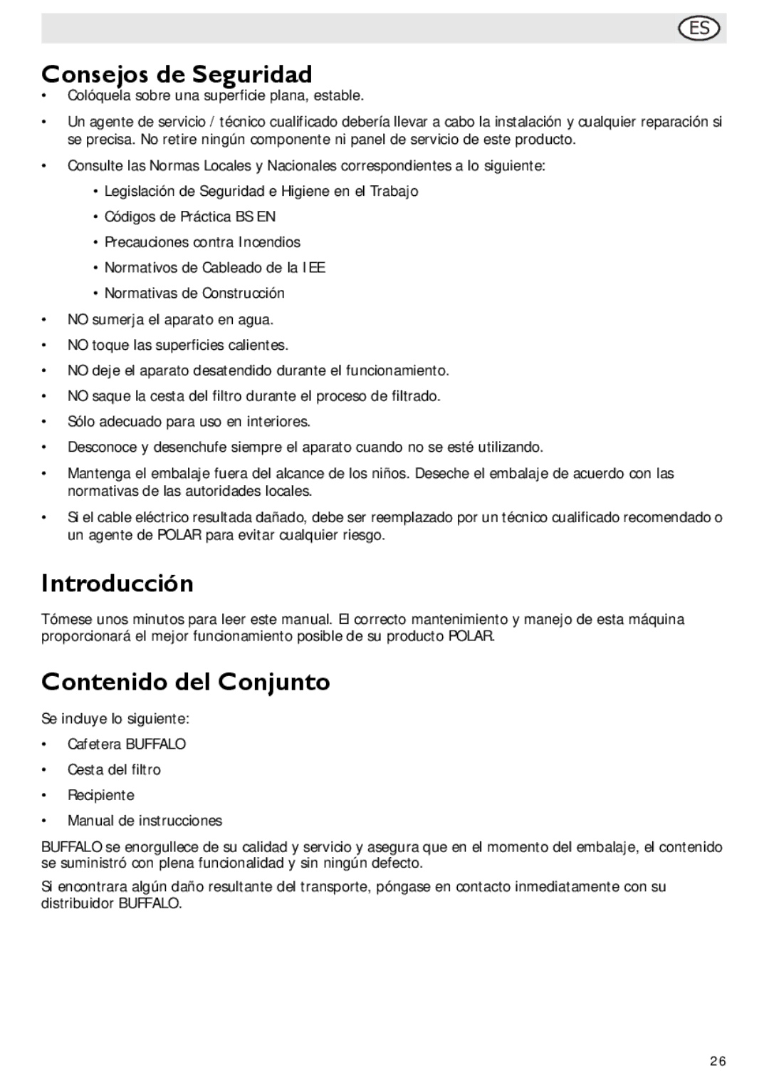 Buffalo Import G108 manual Consejos de Seguridad, Introducción, Contenido del Conjunto 