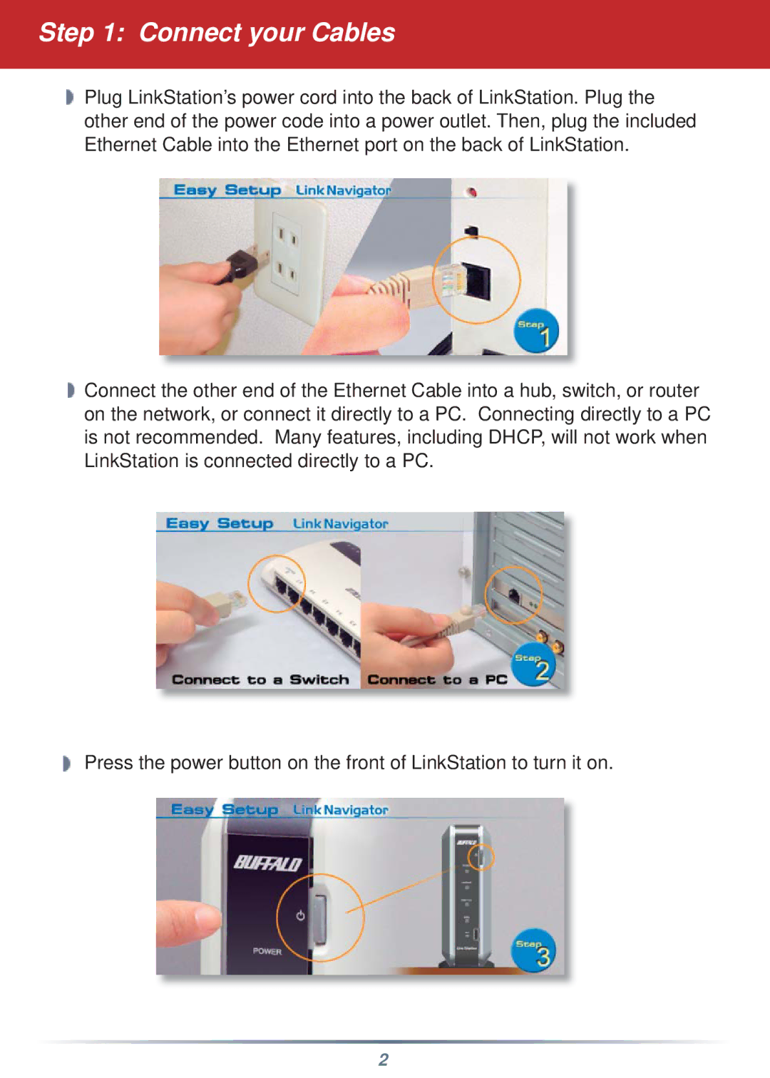 Buffalo Technology HD-HGLAN setup guide Connect your Cables 