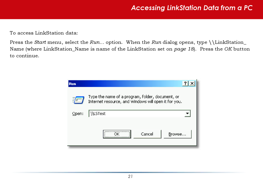 Buffalo Technology HD-HLAN user manual Accessing LinkStation Data from a PC 