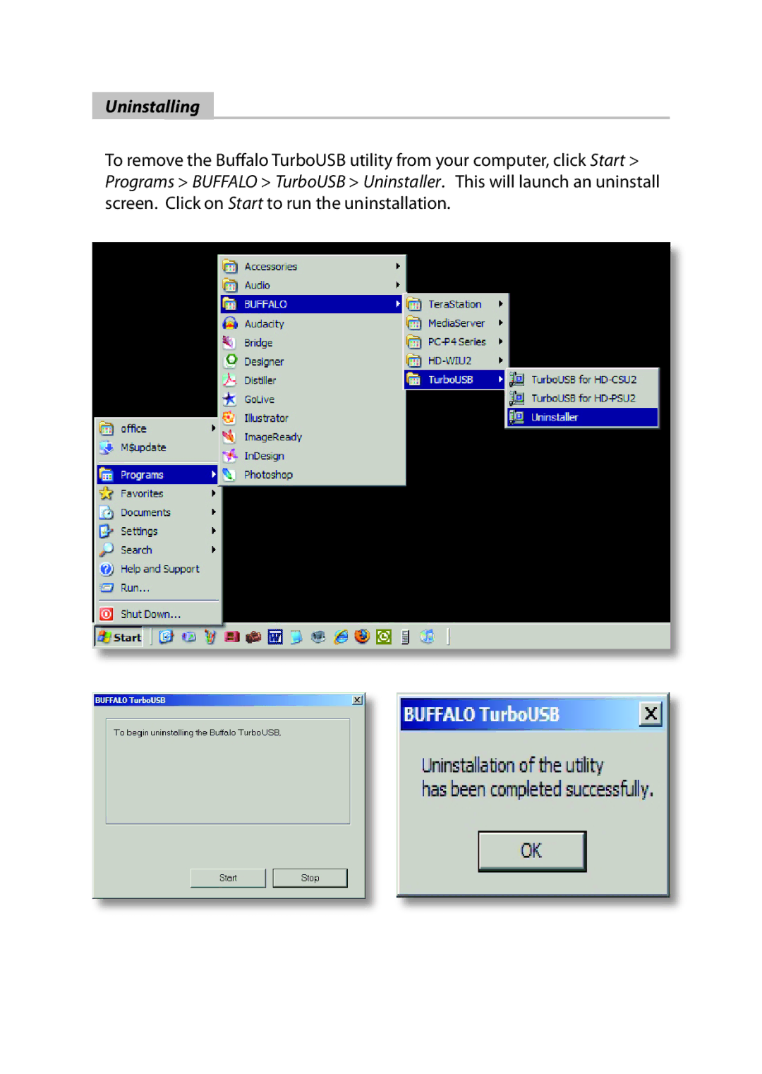 Buffalo Technology HD-HSU2 manual Uninstalling 
