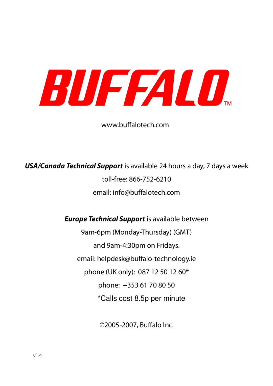 Buffalo Technology HD-HSU2 manual Europe Technical Support is available between 