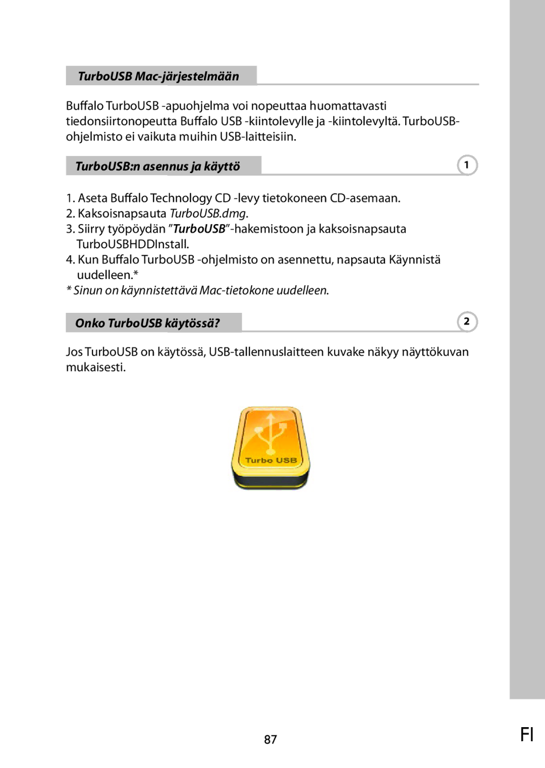 Buffalo Technology HD-PFU2 setup guide TurboUSB Mac-järjestelmään, TurboUSBn asennus ja käyttö 