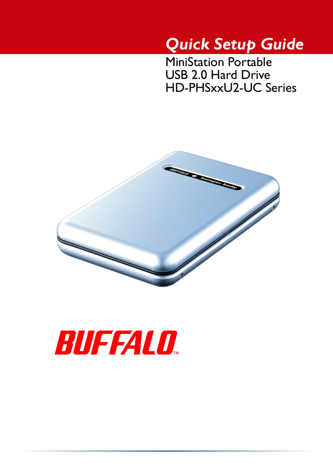 Buffalo Technology HD-PHSxxU2-UC setup guide Quick Setup Guide 